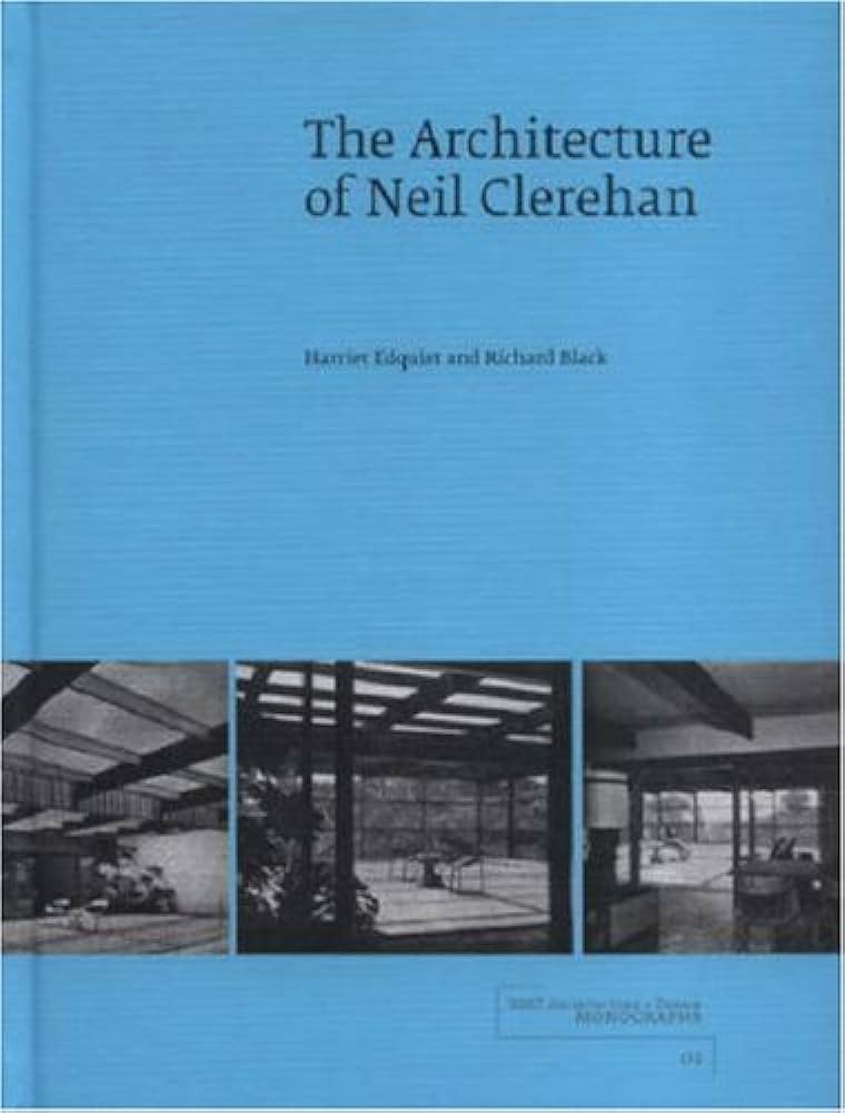 The Architecture of Neil Clerehan